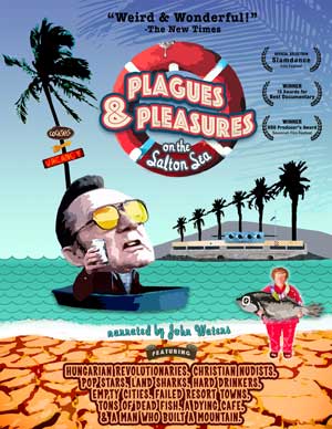 plagues and pleasures on the salton sea